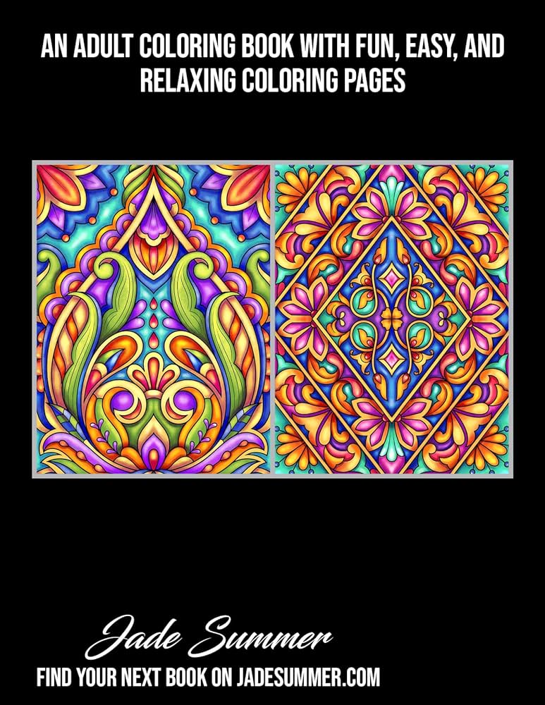 Amazing patterns an adult coloring book with fun easy and relaxing coloring pages summer jade books
