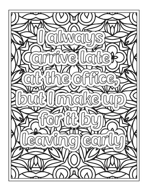 Premium vector funny quotes coloring page for kdp interior