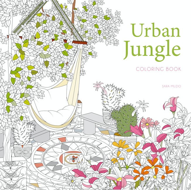 Urban jungle coloring book by sara muzio