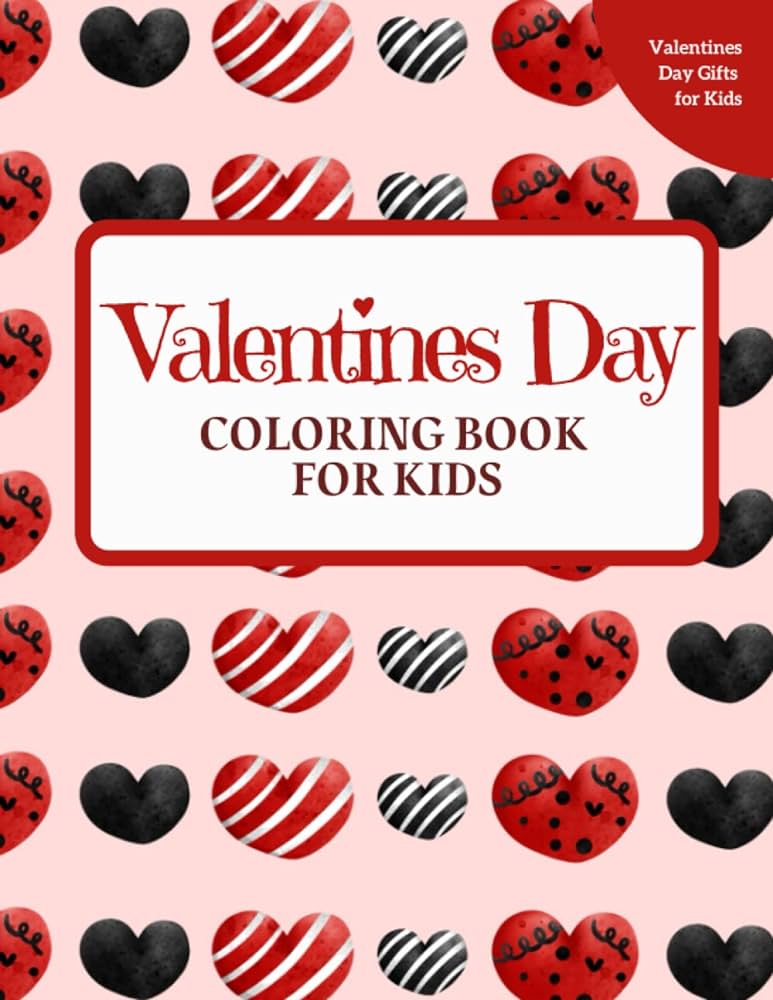 Valentines day coloring book for kids valentines day gifts for kids hand