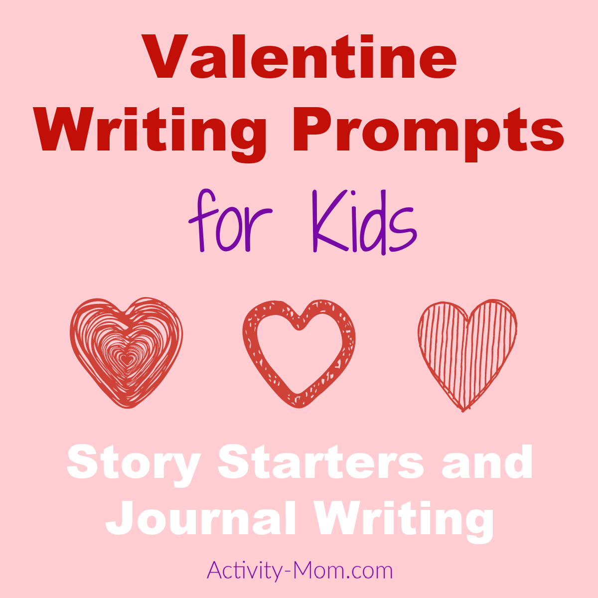 Valentine writing prompts for kids free printable