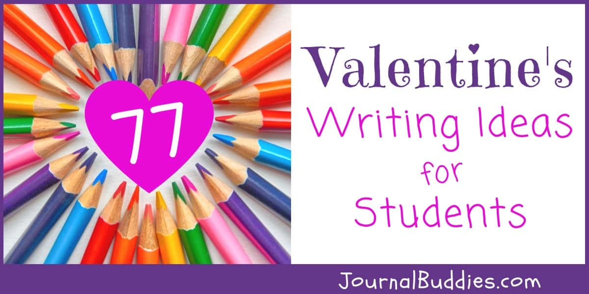 Super sweet valentines day writing prompts â
