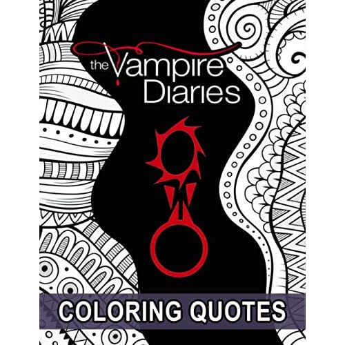 Vampire diaries coloring quotes an incredible turkey