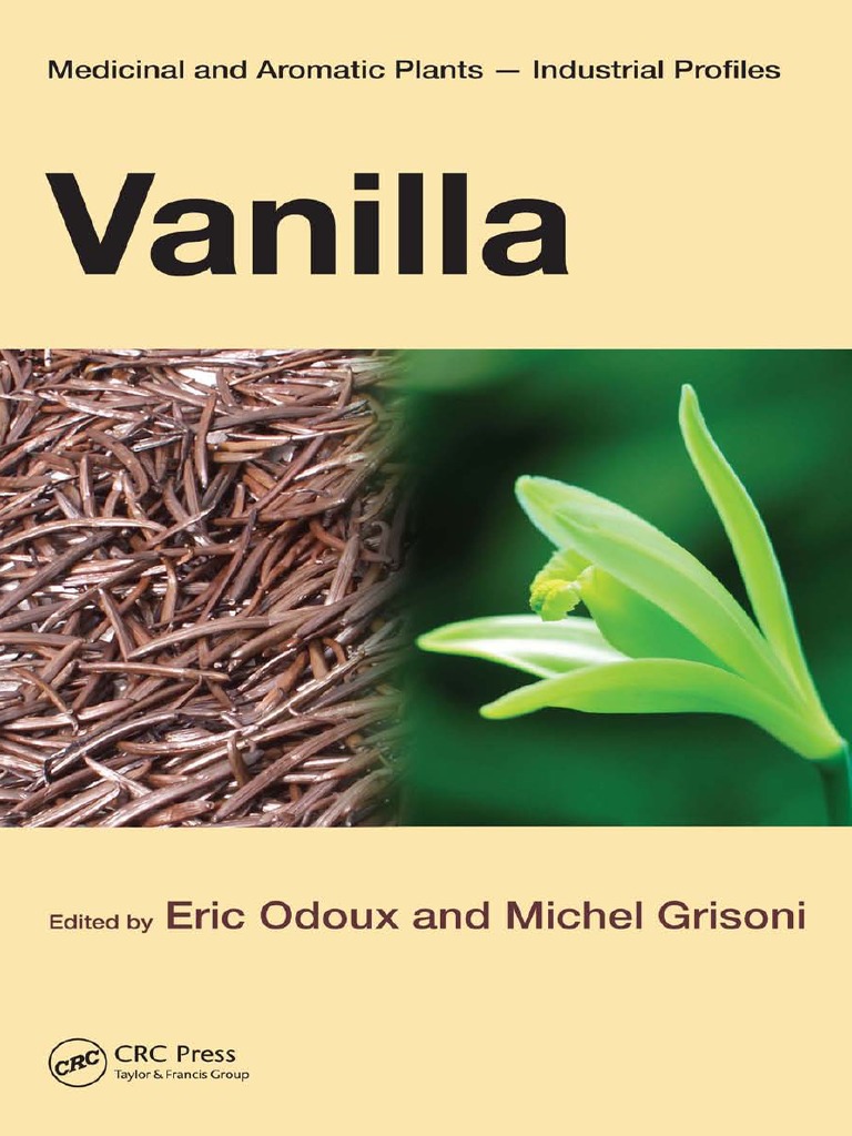 Vanilla medicinal and aromatic plants ind profiles pdf orchidaceae gardening
