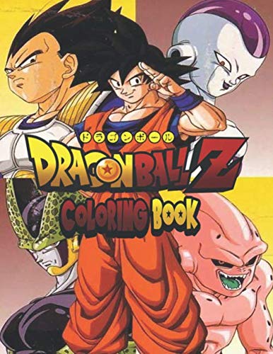 Dragon ball z coloring book coloring book series vol songoku vegeta songohan pic poc frieza cell trunks start to final from a to z both kids and adults th anime anniversary