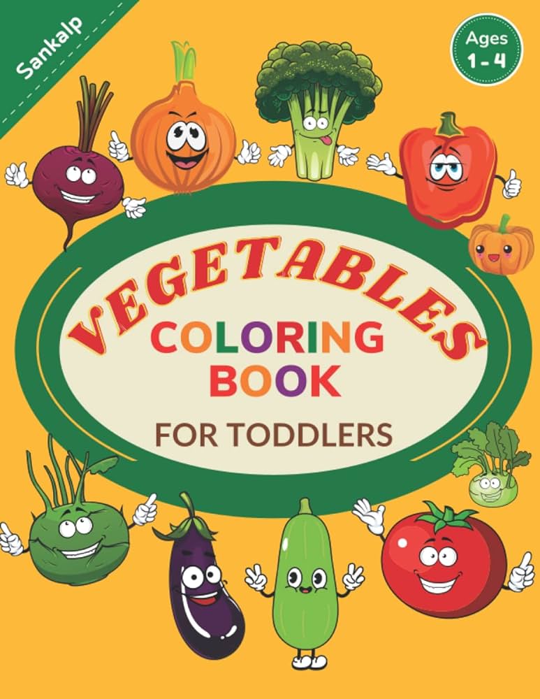 Vegetables coloring book for toddlers easy big simple coloring pages of vegetables and vegetable names for toddlers kids ages