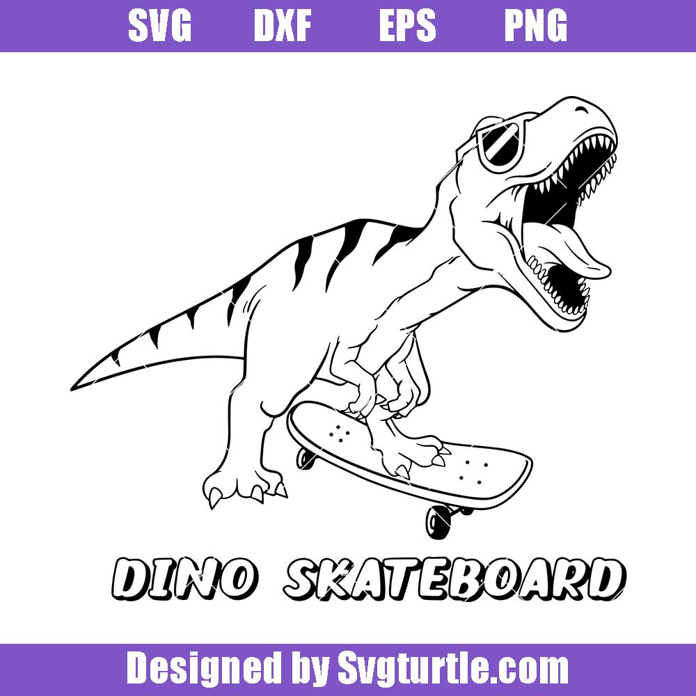 Dino on skateboard svg dino with sunglasses svg dinosaur