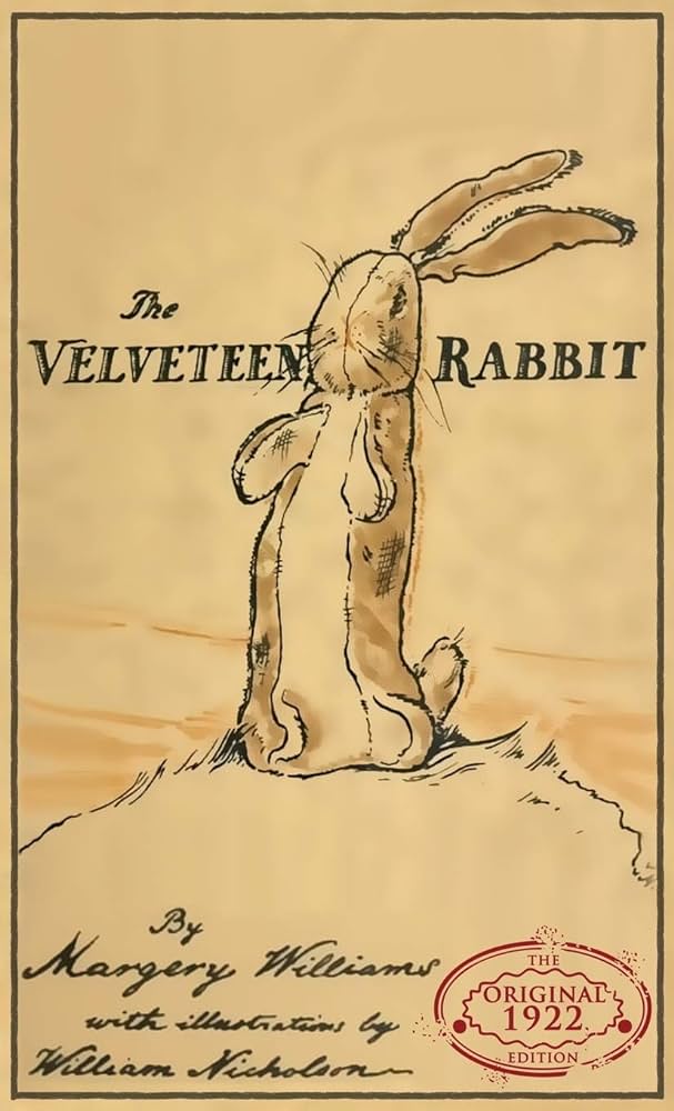 The velveteen rabbit the original edition in full color williams margery nicholson william books