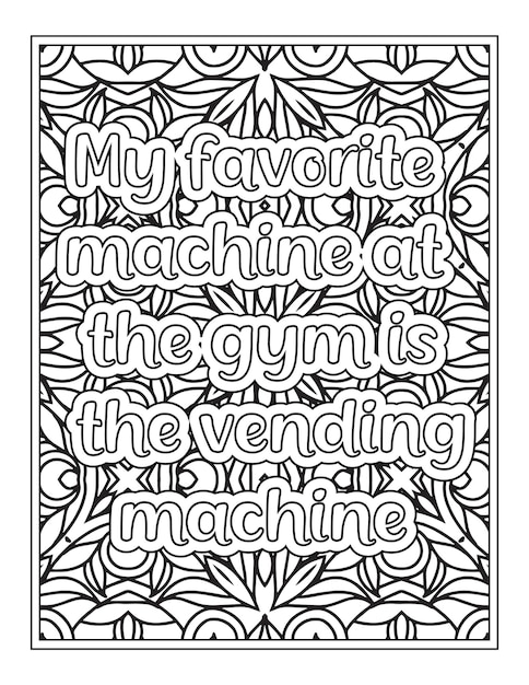 Premium vector funny quotes coloring page for kdp interior