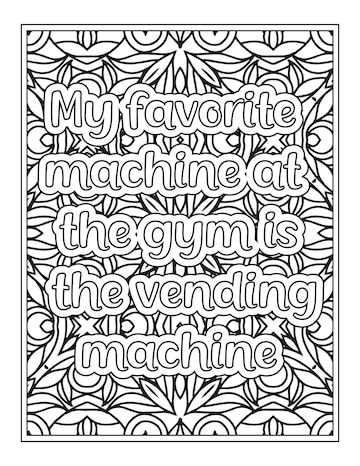 Premium vector funny quotes coloring page for kdp interior
