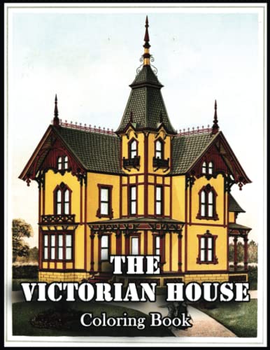 The victorian house coloring book with the victorian house coloring pages unleash your inner artist with our range of coloring book themes by emma edmon