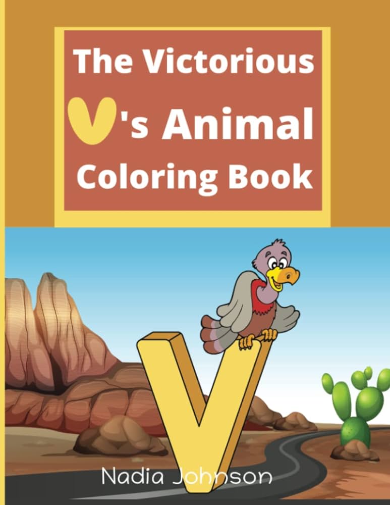 The victorious vs animal coloring book an alphabet kids coloring book with big large and simple outline picture coloring pages of animals whose names begin with the alphabet v johnson nadia johnson