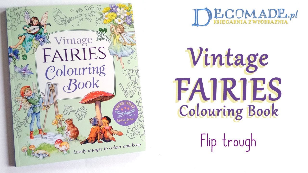 Vintage fairies colouring book by various artists flip trough