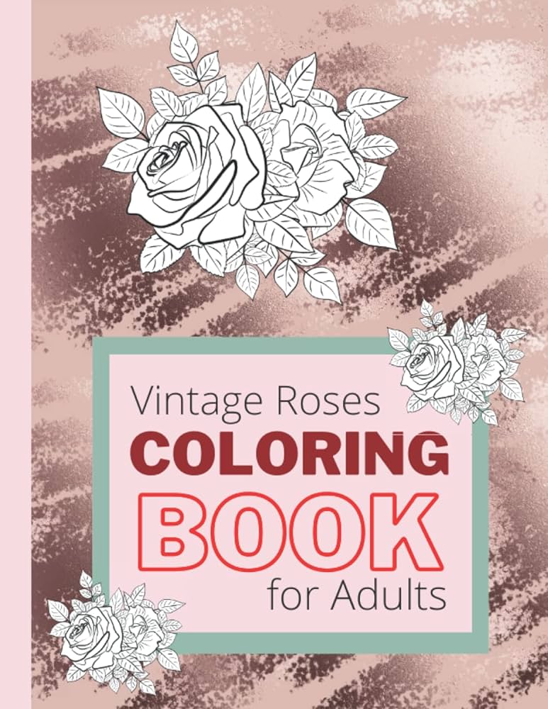 Vintage roses coloring book for adults lineart illustration vintage roses page illustartion to paint perfect present gift hermansson annelie books