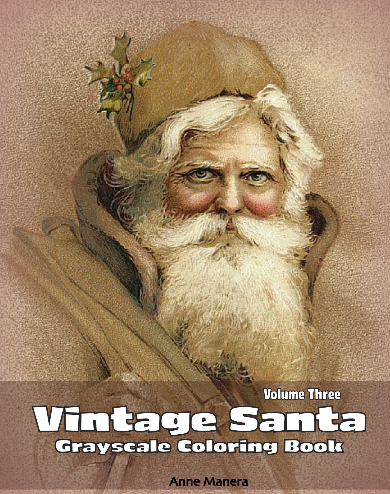 Vintage santa grayscale photo coloring book volume by anne manera