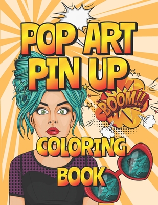 Pop art pin up coloring book fashion women coloring pages