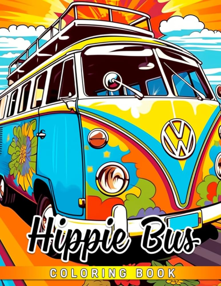 Hippie bus coloring book peace love and happiness coloring pages with psychedelic illustrations special gift for grown ups fun and relaxation harrison kane books