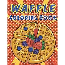 Waffle coloring book featuring fun beauty stress relieving relaxation unique waffle designs coloring pages siguenza cole books