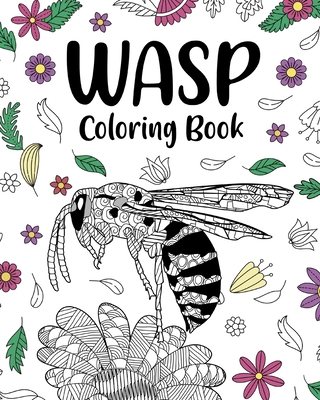Wasp coloring book adult crafts hobbies books insects floral mandala pages paperback penguin bookshop