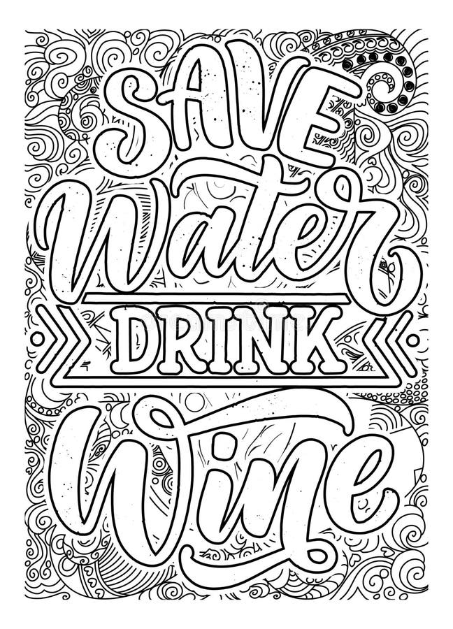 Wine inspirational quote coloring pages for adults motivational quotes coloring page stock illustration
