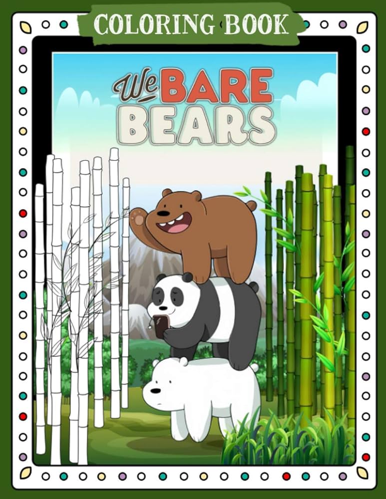 We bare bears coloring book by suarez merced