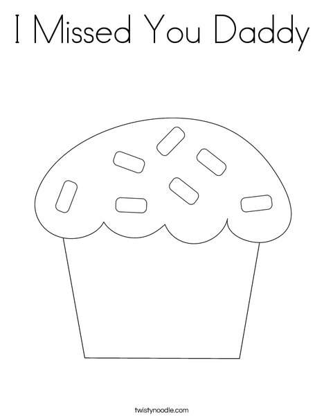 I missed you daddy coloring page