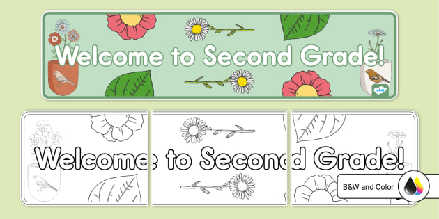 Wele to second grade banner teacher