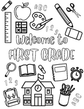 Wele to first grade coloring sheet by one in a miller design co
