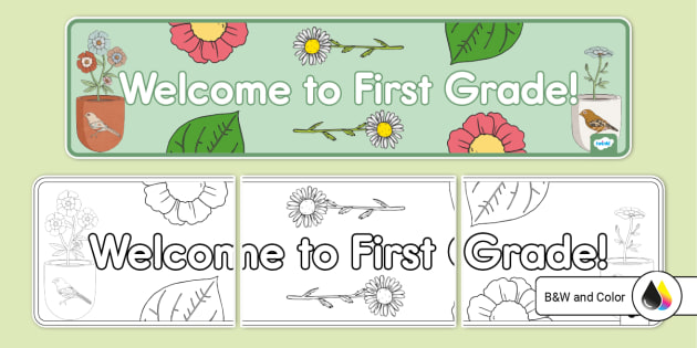 Wele to first grade banner teacher made