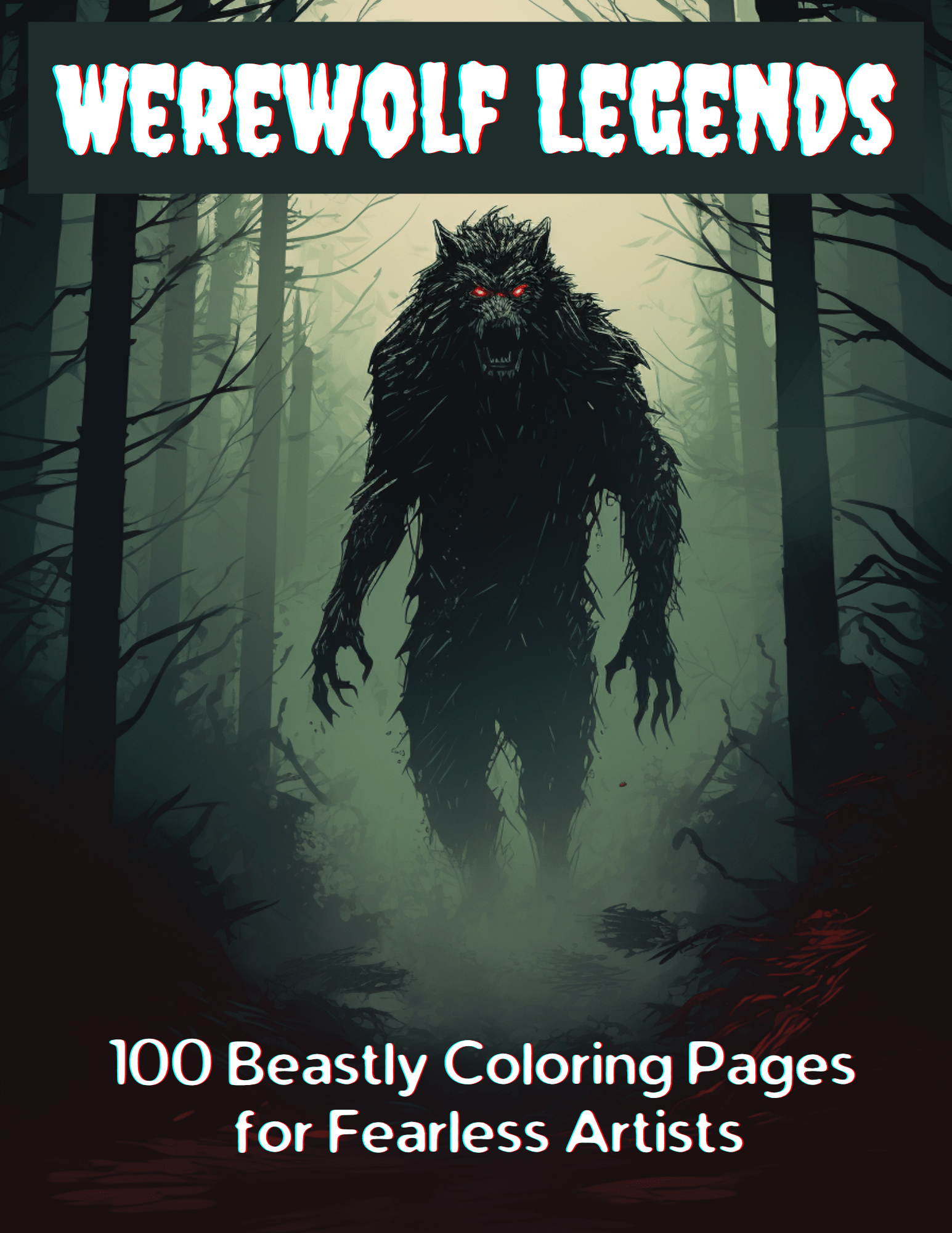 Werewolf legends beastly coloring pages for fearless artists
