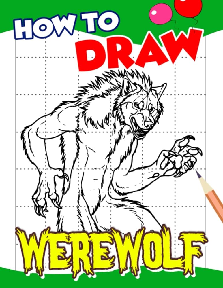 How to draw werewolf drawing tutorial guide book in illustrations pages gifts christmas birthday or any occasion to anti stress by medina penelope