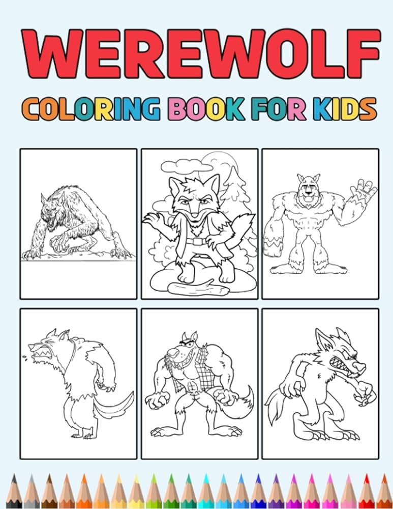 Werewolf coloring book for kids easy designs to color fun colouring activity workbook for little children boys girls pre k kindergarten preschool cute gift books for werewolves lovers by