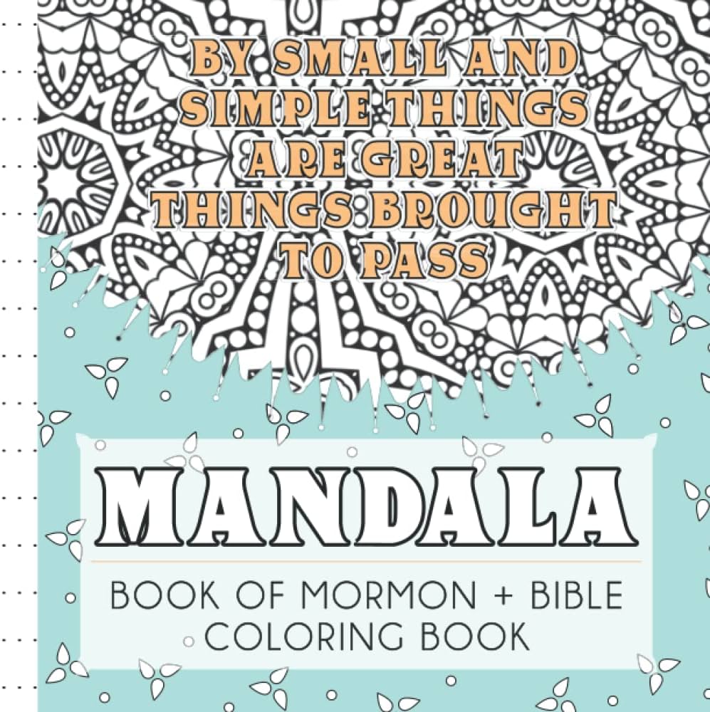 Mandala book of mormon and bible coloring book lds coloring book for adults lds woggy doodles books