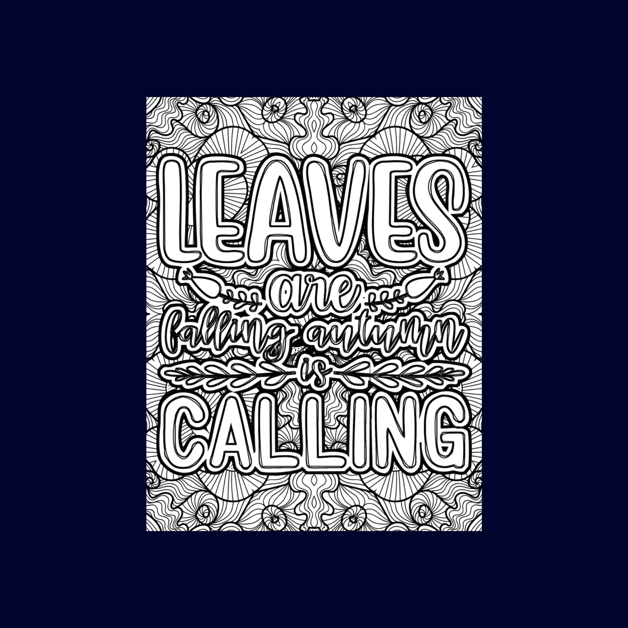Printable fall quotes mandala coloring pages