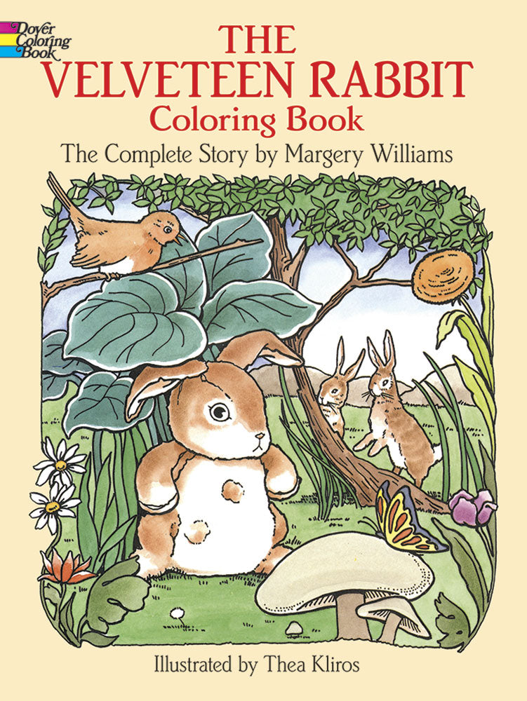 Dover the velveteen rabbit coloring book the plete story â jojo mommy