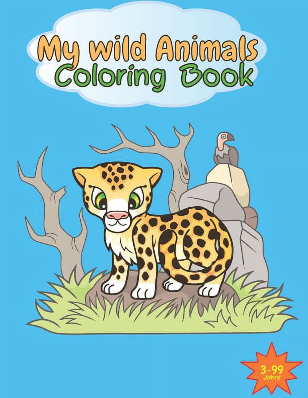 My wild animals coloring book great zoo animal coloring book for children from years i cute childrens coloring book full of animals in x inch format i lovely motives for