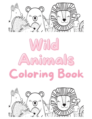 Wild animals coloring book x pages paperback tattered cover book store