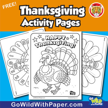 Free thanksgiving activity turkey coloring pages by go wild with paper