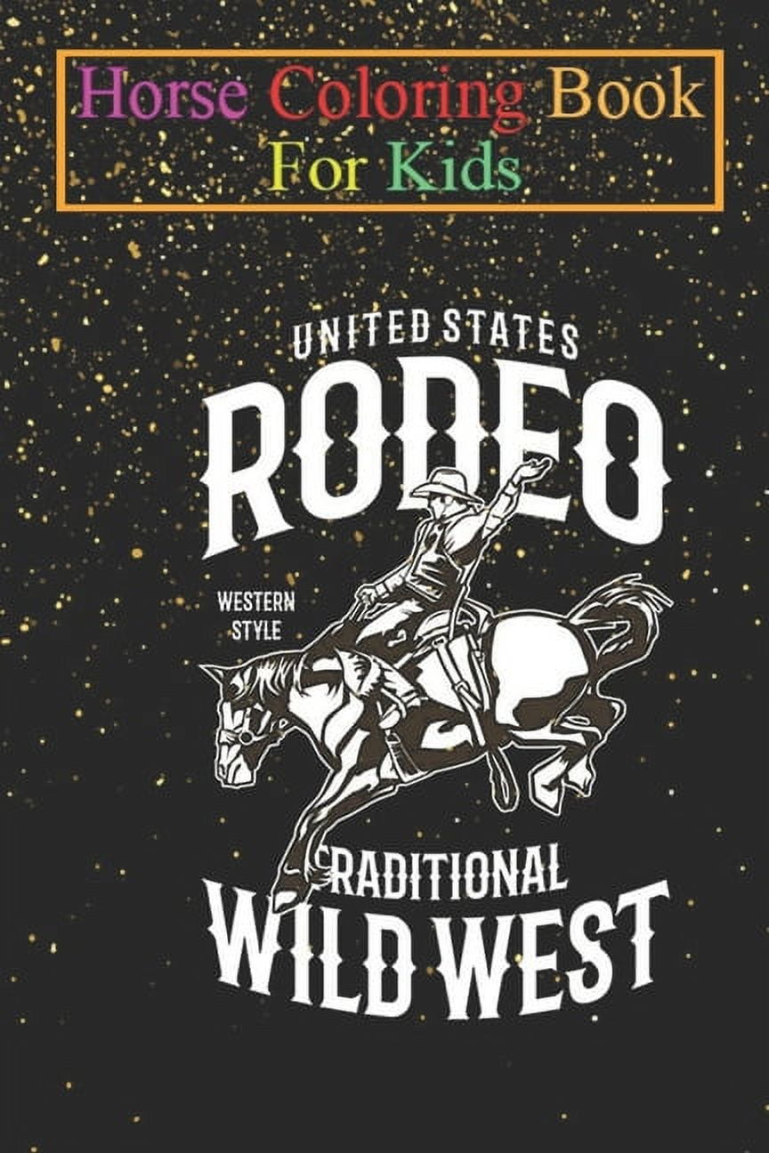 Horse coloring book for kids rodeo wild west western style animal coloring book