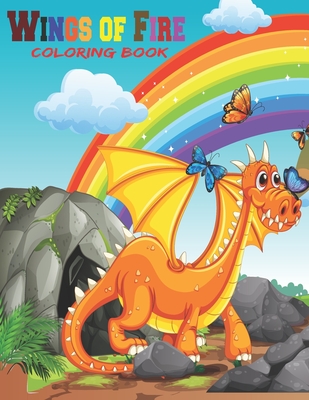 Wings of fire coloring book wings of fire dragons coloring book gift for kids gift for wings of fire lovers kids and adults coloring fantastic d paperback books on the square