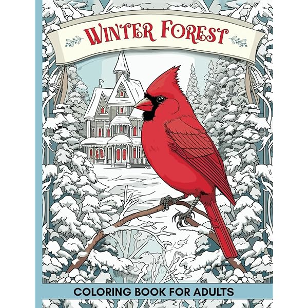 Winter forest coloring book for adults pages with wildlife and country houses to color for anxiety and depression connor alma books