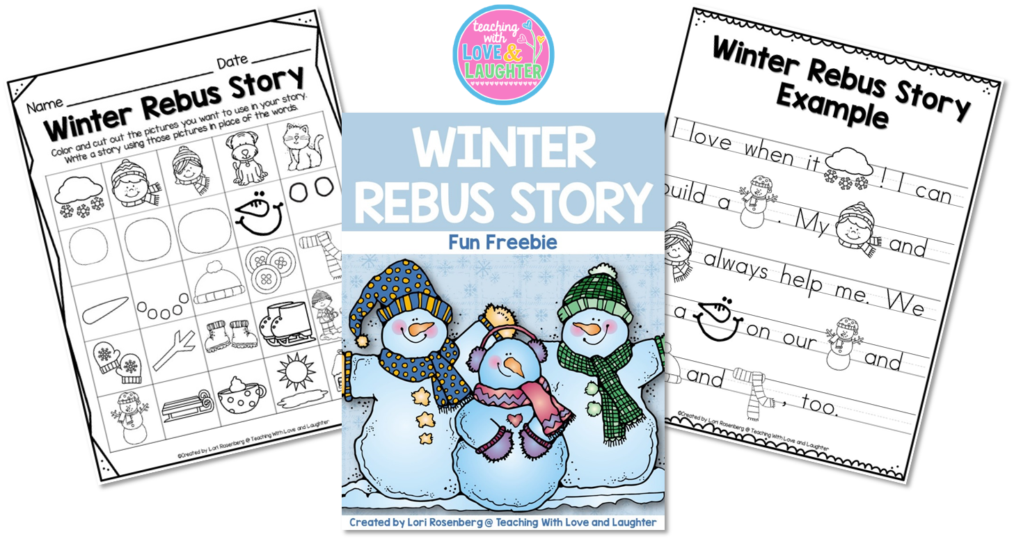 Teaching with love and laughter winter rebus story freebie