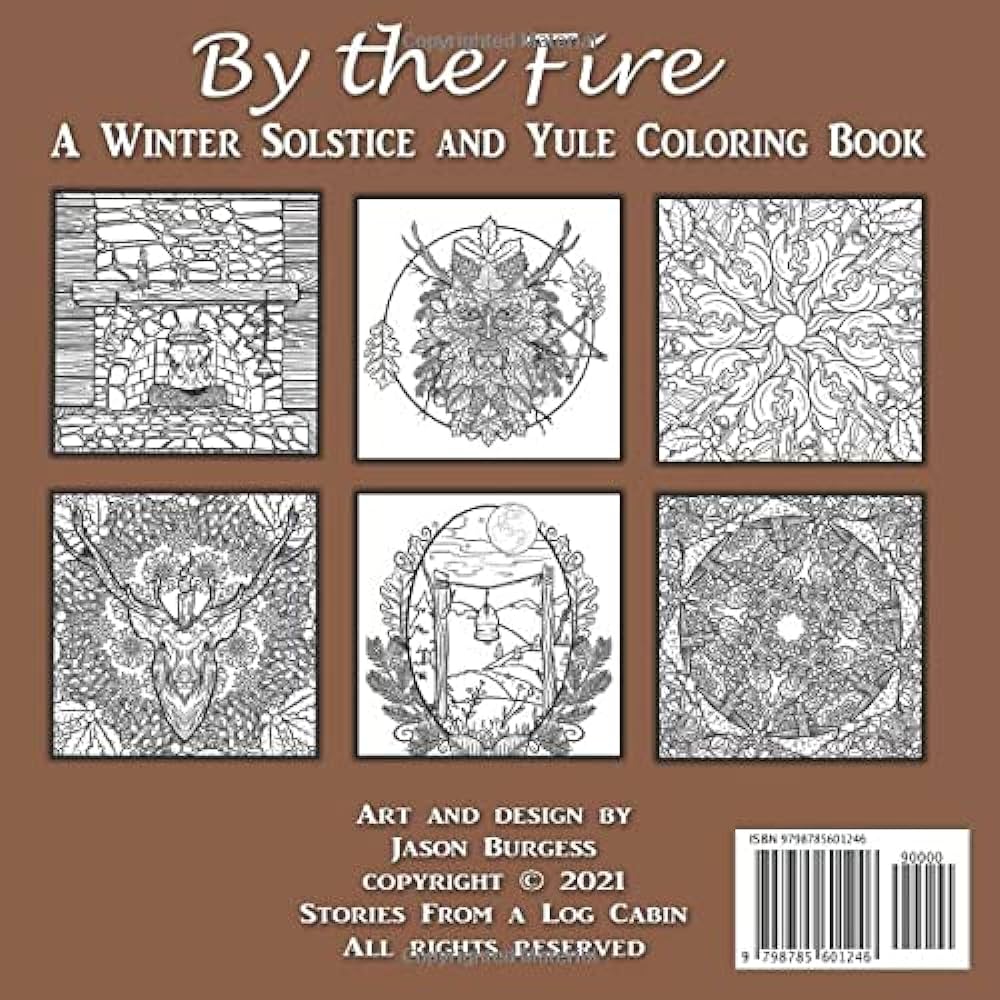 By the fire a winter solstice and yule coloring book log cabin stories from a burgess jason books