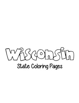 Wisconsin state coloring pages by loving life in kindergarten tpt