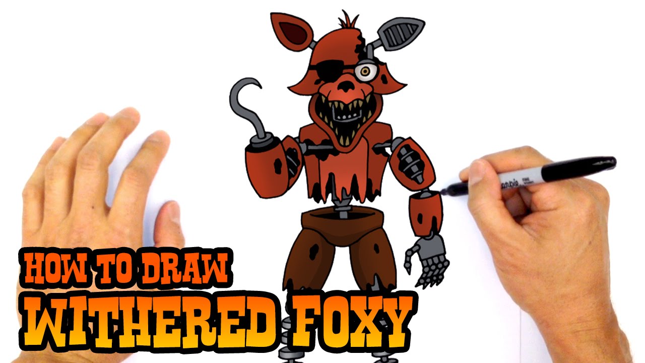 How to draw withered foxy five nights at freddys