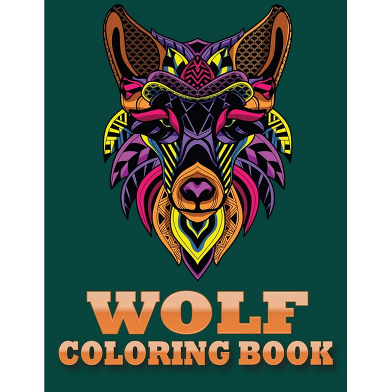 Wolf coloring book an adult coloring book of zentangle wolf designs paisley and mandala style patterns animal coloring books for adults paperback