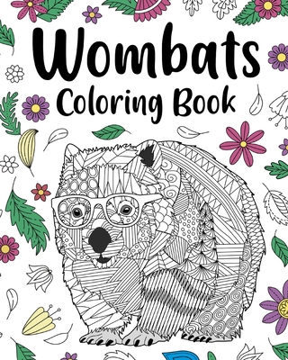 Wombats coloring book book for australian animals lovers with funny quotes and freestyle art paperback penguin bookshop