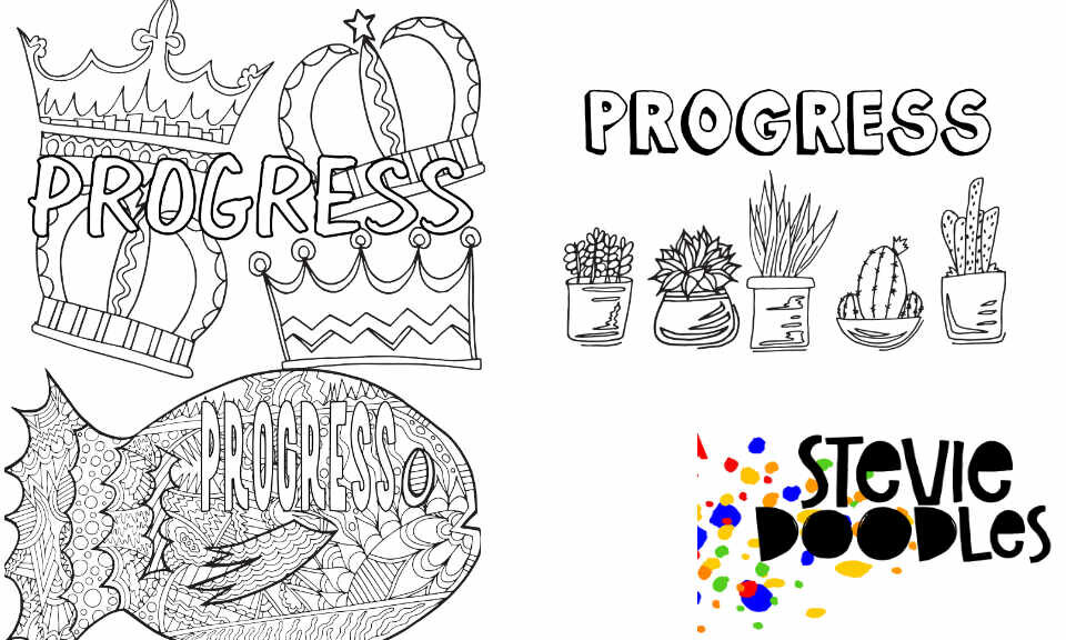 Progress free printable coloring pages â stevie doodles