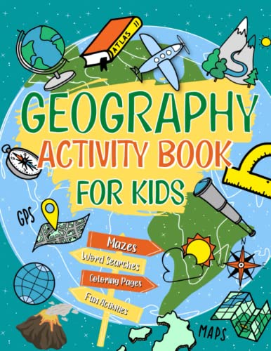 Buy geography activity book for kids the perfect geography workbook for kids ages