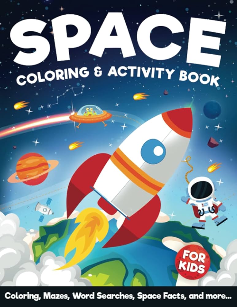 Space coloring and activity book for kids ages